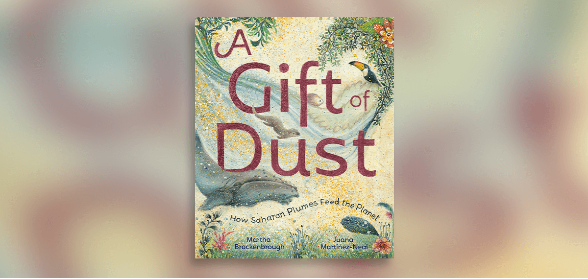 A Gift of Dust