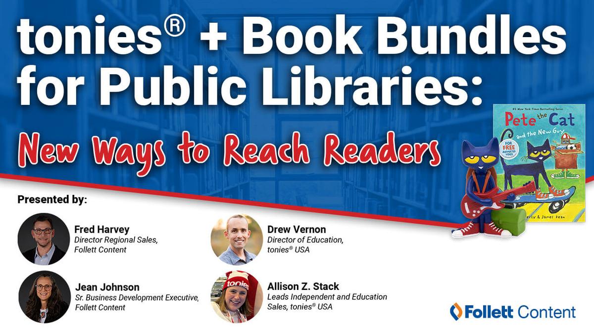 tonies&reg; + Book Bundles for Public Libraries: New Ways to Reach Readers